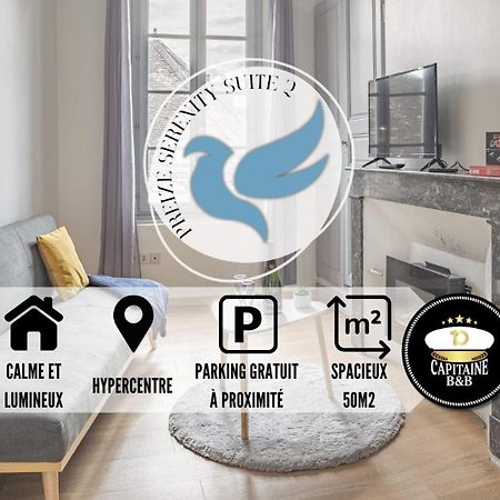 Preize Serenity Suite 2 - Hypercentre - 2 Pers. Troyes Bagian luar foto
